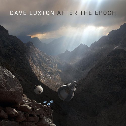 Dave Luxton - After the Epoch (2019)