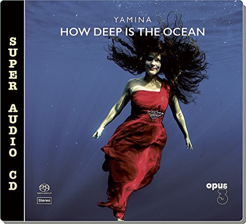 Yamina - How Deep Is The Ocean (2015) [SACD]