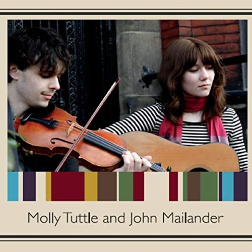 John Mailander & Molly Tuttle - Molly Tuttle & John Mailander (2014)