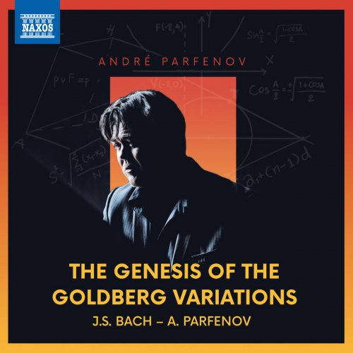 André Parfenov - The Genesis of the Goldberg Variations (2019)