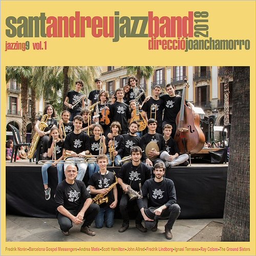 Sant Andreu Jazz Band & Joan Chamorro - Jazzing 9, Vol.1 (2019)