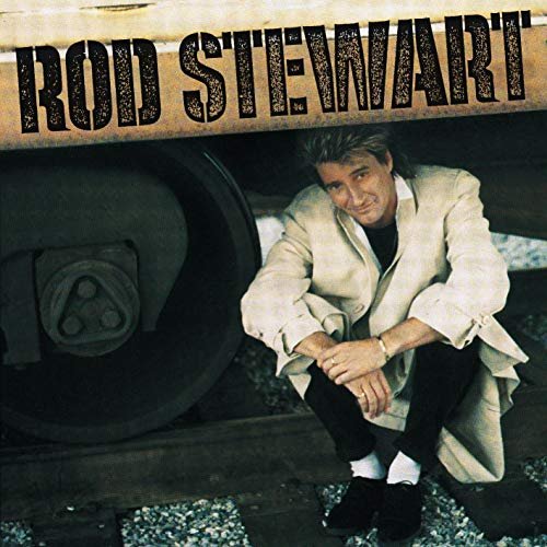 Rod Stewart - Rod Stewart / Every Beat of My Heart (Expanded Edition) (1986/2009)