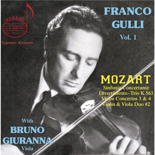 Bruno Giuranna, Franco Gulli - Franco Gulli, Vol 1: Mozart With Bruno Giuranna (2019)