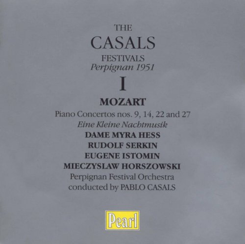 Perpignan Festival Orchestra, Pablo Casals - The Casals Festivals Perpignan 1951, Volume 1: Mozart - Piano Concertos (2002)