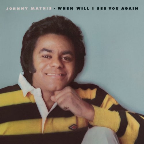 Johnny Mathis - When Will I See You Again (2018) [Hi-Res]
