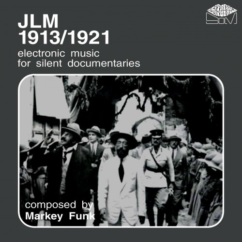 Markey Funk - JLM 1913/1921 (2019)