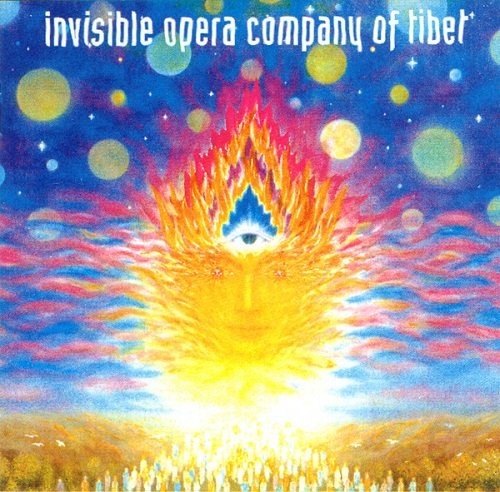 Invisible Opera Company of Tibet (Daevid Allen, Robert Calvert, Gilli Smith) - Invisible Opera Company of Tibet (1987)