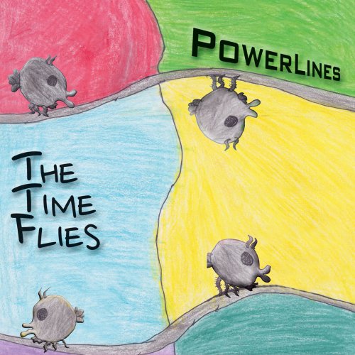 The Time Flies - Powerlines (2019)