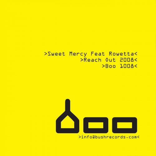 Sweet Mercy - Reach Out 2008 (feat. Rowetta) (2008) flac