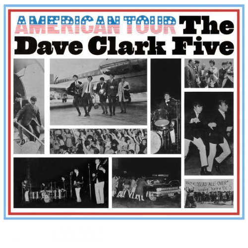 The Dave Clark Five - American Tour (2019 - Remaster) (2019) [Hi-Res]
