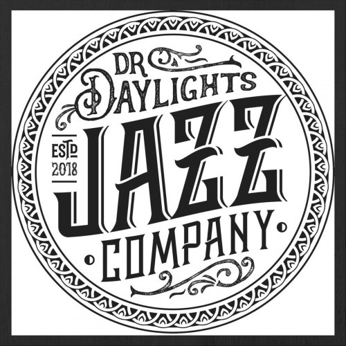 Dr. Daylight's Jazz Co. - Dr. Daylight's Jazz Co. (2019)