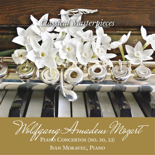 Ivan Moravec - Wolfgang Amadeus Mozart Piano Concertos (no.20,23) Ivan Moravec, Piano (Classical Masterpieces) (2019)