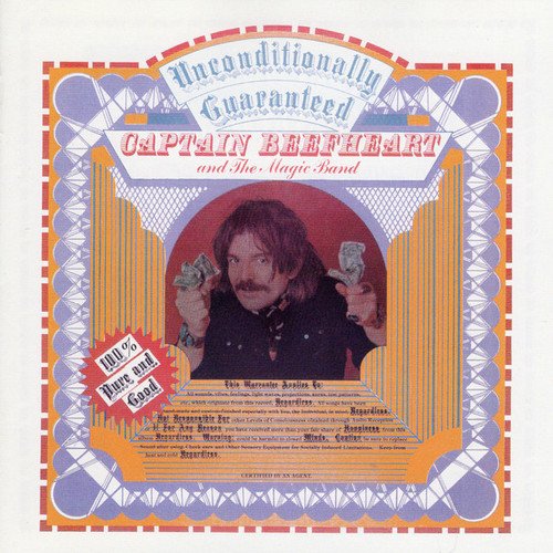 Captain Beefheart & The Magic Band - Unconditionally Guaranteed (1974) [Remastered 2006]
