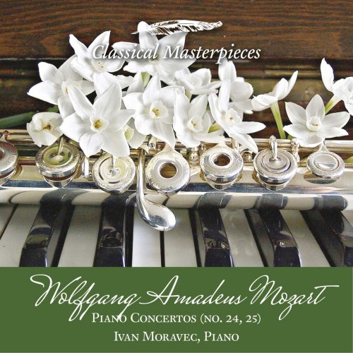 Ivan Moravec - Wolfgang Amadeus Mozart Piano Concertos (no.24,25) Ivan Moravec, Piano (Classical Masterpieces) (2019)