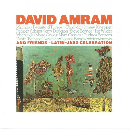 David Amram - Latin-Jazz Celebration  (2010) FLAC