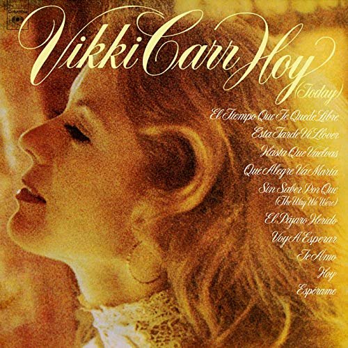 Vikki Carr - Hoy (Today) (1975/2019)