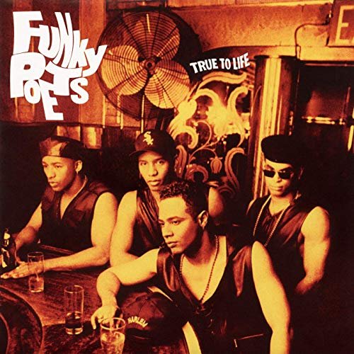 Funky Poets - True to Life (1993/2019)