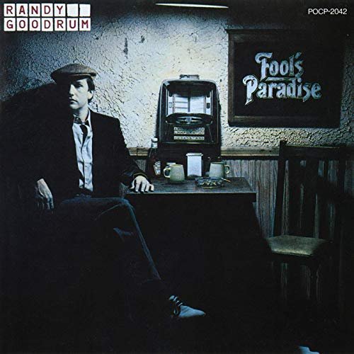 Randy Goodrum - Fool's Paradise (1982/2019)