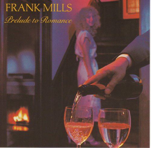 Frank Mills - Prelude to Romance (1981)