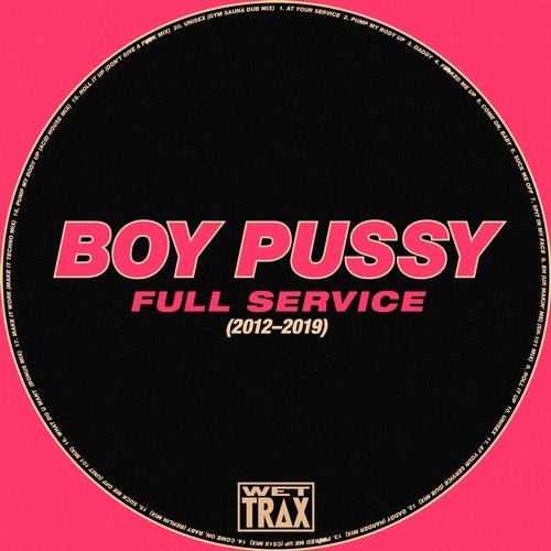 Boy Pussy - Full Service (2012-2019) (2019)