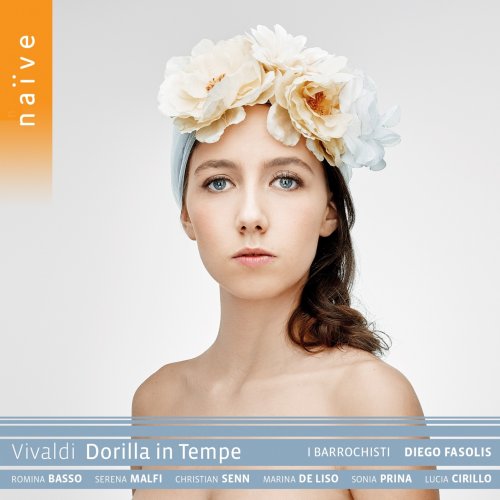 I Barocchisti & Diego Fasolis - Vivaldi: Dorilla in Tempe (2017) [CD Rip]