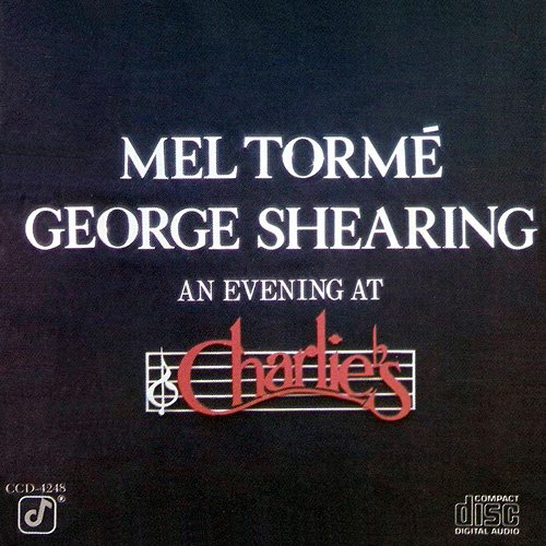Mel Torme & George Shearing - An Evening At Charlie's (1984)