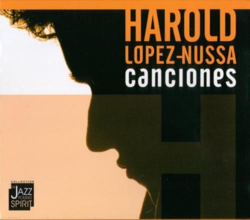 Harold Lopez-Nussa - Canciones (2007) FLAC