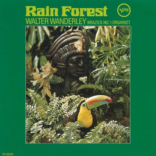 Walter Wanderley - Rain Forest (1966) [Vinyl 24-96]