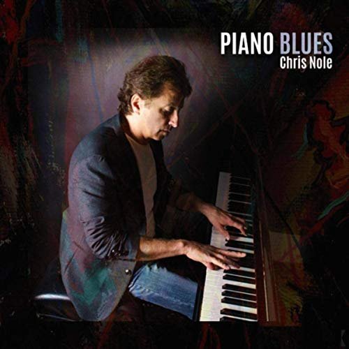 Chris Nole - Piano Blues (2019)