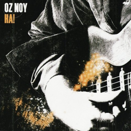 Oz Noy - Ha! (2005)