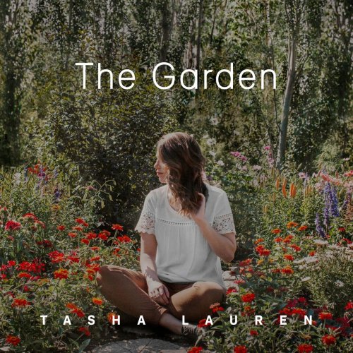 Tasha Lauren - The Garden (2019)
