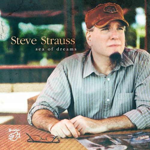 Steve Strauss - Sea of Dreams (2014/2019) [Hi-Res]
