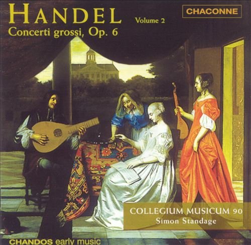 Collegium Musicum 90, Simon Standage - Handel: Concerti Grossi Op.6, Vol.2 (1998)