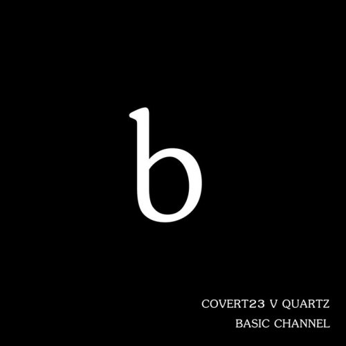 Covert23 V Quartz - Basic Channel (2019)