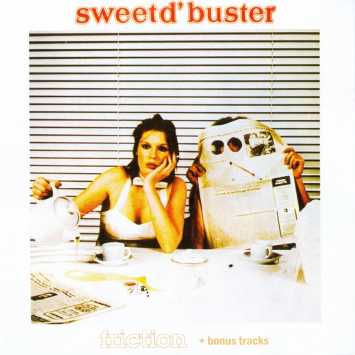 Sweet d'Buster - Friction (2019)