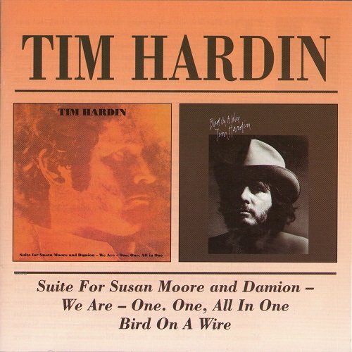 Tim Hardin -  Suite For Susan Moore / Bird On The Wire (Reissue) (1969-70/1999)