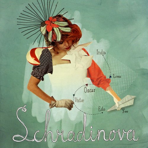 Schradinova - India Lima Oscar Victor Echo You (2010) Lossless