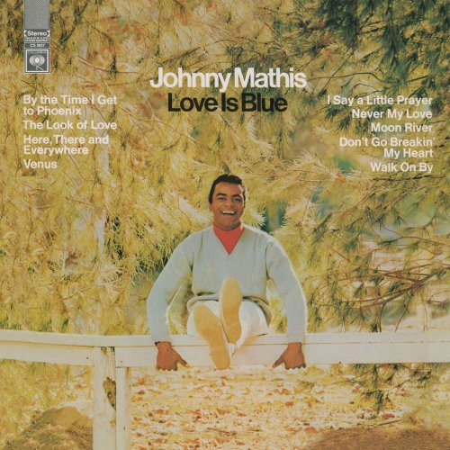 Johnny Mathis - Love Is Blue (2018) [Hi-Res]