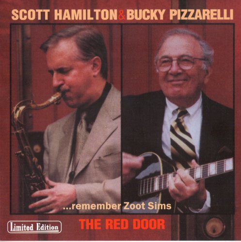 Scott Hamilton & Bucky Pizzarelli - The Red Door ...remember Zoot Sims (1998)