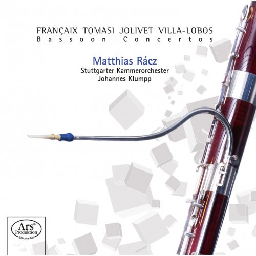 Matthias Racz - Françaix, Tomasi, Jolivet & Villa-Lobos: Bassoon Concertos (2015)