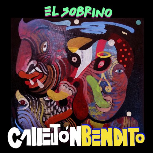 Callejón Bendito - El Sobrino (2019) [Hi-Res]