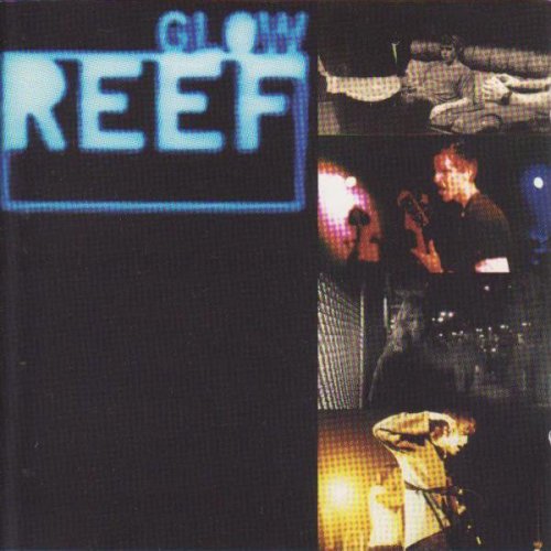 Reef ‎– Glow (1997)