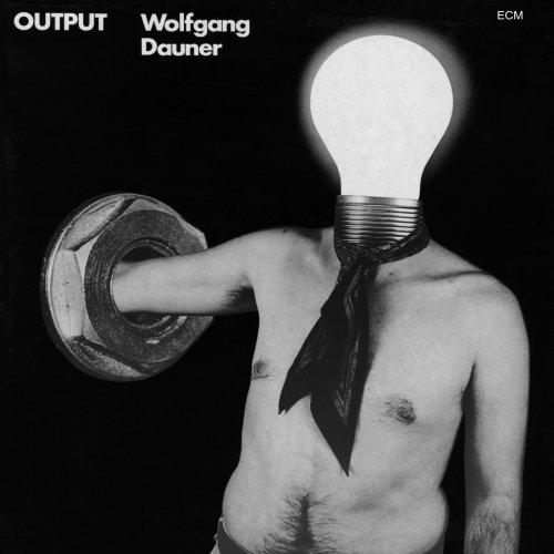 Wolfgang Dauner - Output (1970/2019) [Hi-Res]