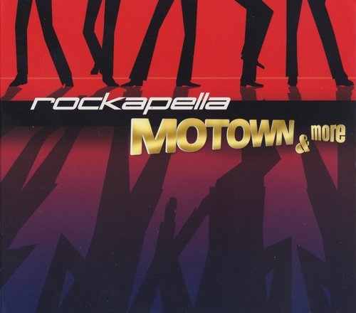 Rockapella - Motown & More (2013)