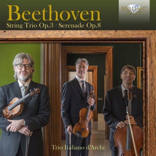 Trio Italiano d'Archi - Beethoven: String Trio, Op. 3, Serenade, Op. 8 (2019) [Hi-Res]