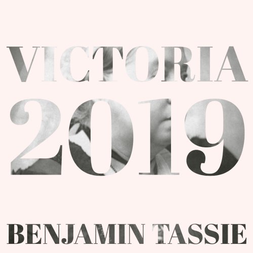 Benjamin Tassie & Siwan Rhys - Victoria 2019 (2019)