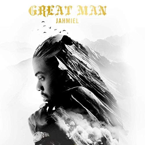 Jahmiel - Great Man (2019)