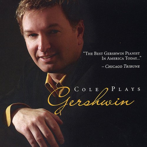 Kevin Cole - Cole Plays Gershwin (2004)