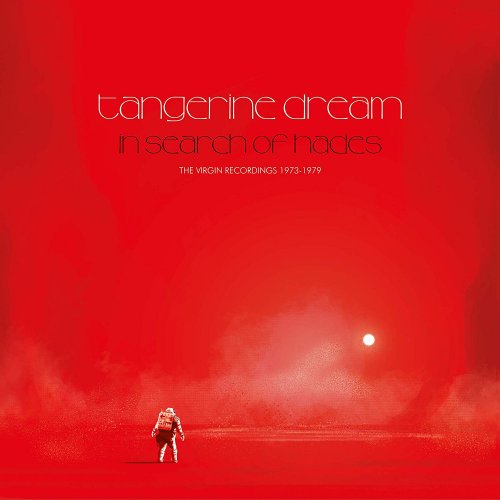 Tangerine Dream - In Search of Hades: The Virgin Recordings 1974-1979 (2019) CD-Rip