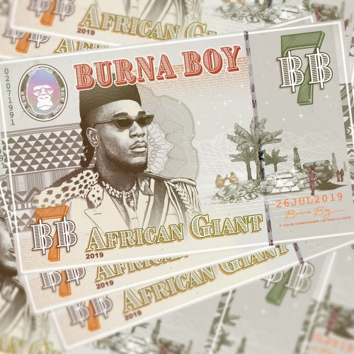 Burna Boy - African Giant (2019) [Hi-Res]